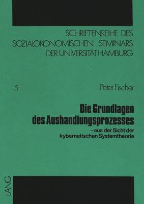 Book cover for Die Grundlagen Des Aushandlungsprozesses