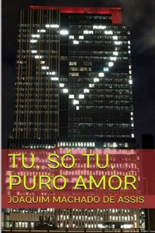 Cover of Tu, So Tu, Puro Amor