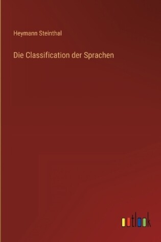 Cover of Die Classification der Sprachen