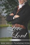 Book cover for To Love a Lord