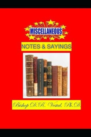 Cover of Miscellaneous Notes & Sayings