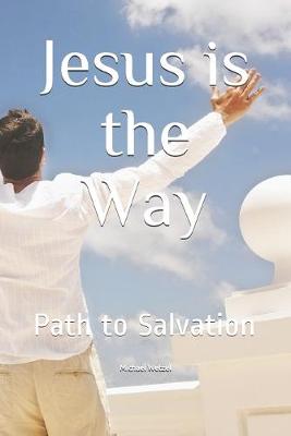 Book cover for Jesus is the Way