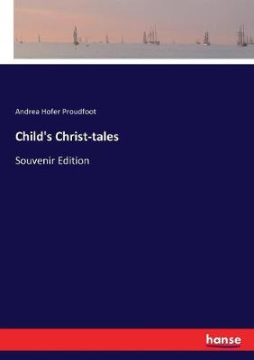 Book cover for Child's Christ-tales