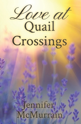 Cover of Love at Quail Crossings