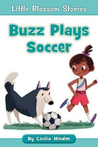 Cover of Buzz Plays Soccer