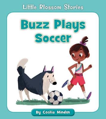 Book cover for Buzz Plays Soccer