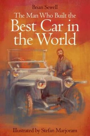 Cover of The Man Who Built the Best Car in the World