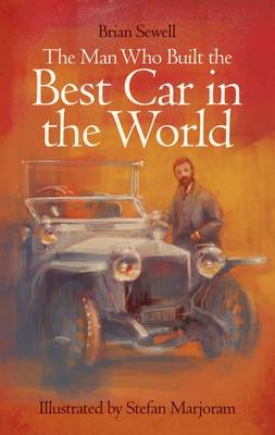 Book cover for The Man Who Built the Best Car in the World