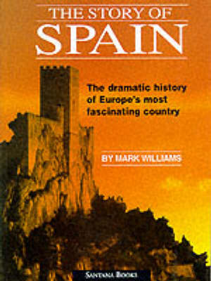 Book cover for The Story of Spain