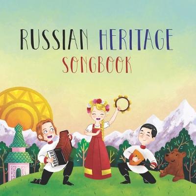 Book cover for Russian Heritage Songbook