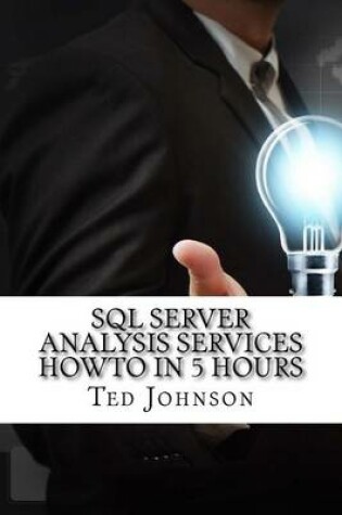 Cover of SQL Server Analysis Services Howto in 5 Hours