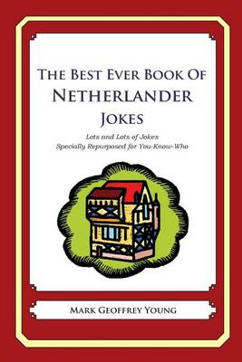 Book cover for The Best Ever Book of Netherlander Jokes