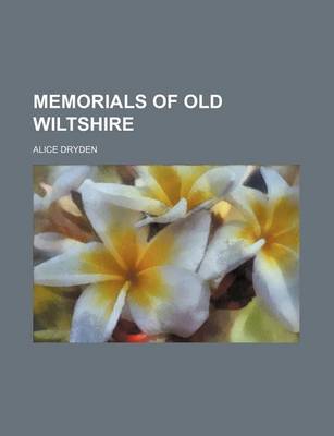 Book cover for Memorials of Old Wiltshire