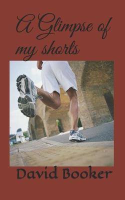Book cover for A Glimpse of my shorts