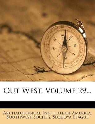 Book cover for Out West, Volume 29...