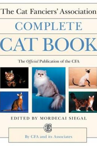 Cover of The Cat Fanciers' Association Complete Cat Book
