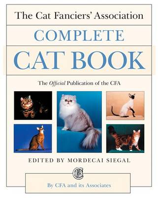 Book cover for The Cat Fanciers' Association Complete Cat Book