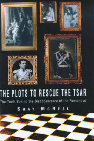 Cover of The Plots to Rescue the Czar