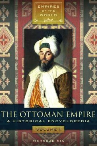 Cover of The Ottoman Empire [2 volumes]
