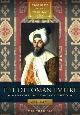 Book cover for The Ottoman Empire [2 volumes]