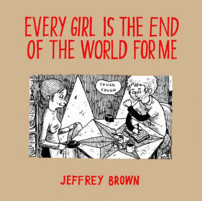Book cover for Every Girl Is The End Of The World For Me