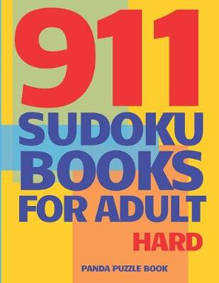 Book cover for 911 Sudoku Books For Adults Hard