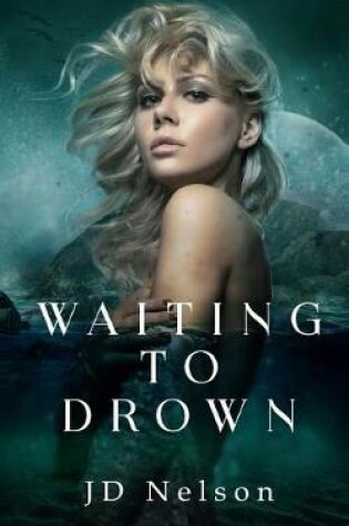 Cover of Waiting to Drown