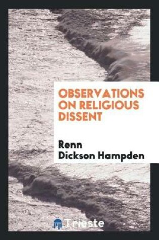 Cover of Observations on Religious Dissent