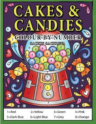 Book cover for Cakes & Candies Colour by Number
