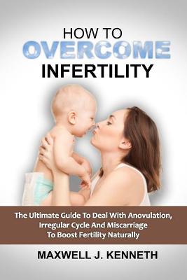 Book cover for How to Overcome Infertility