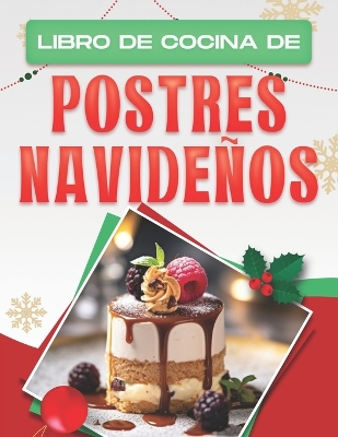 Book cover for Libro de Cocina de Postres Navide�os