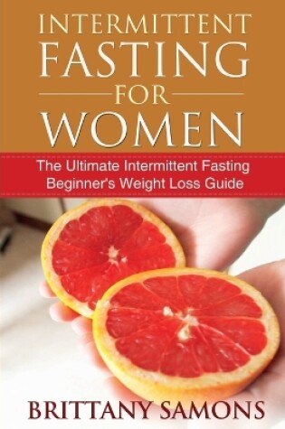 Cover of Intermittent Fasting for Women