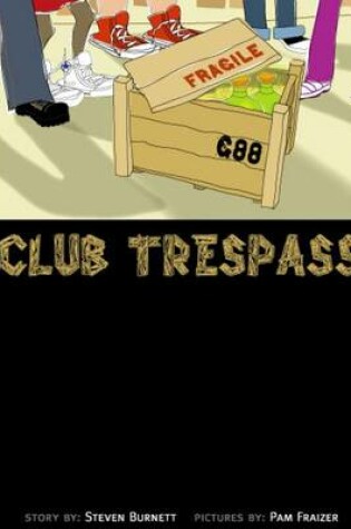 Cover of Club Trespass