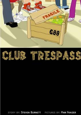 Book cover for Club Trespass