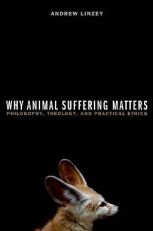 Cover of Why Animal Suffering Matters