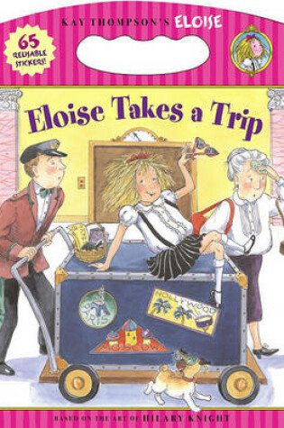 Cover of Eloise Takes a Trip