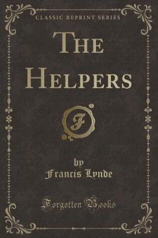 Cover of The Helpers (Classic Reprint)