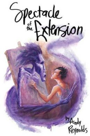 Cover of Spectacle of the Extension