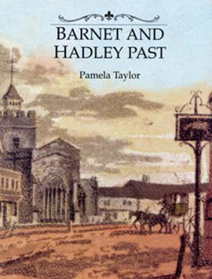 Book cover for Barnet and Hadley Past