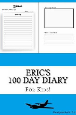 Cover of Eric's 100 Day Diary