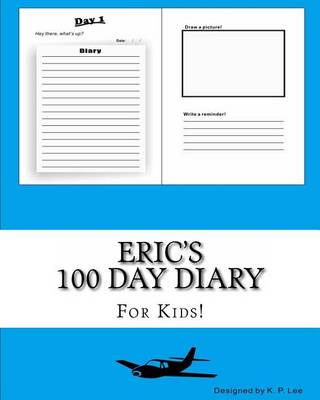 Book cover for Eric's 100 Day Diary