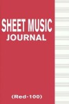 Book cover for Sheet Music Journal (Red-100)