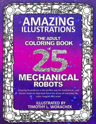 Book cover for Amazing Illustrations-Mechanical Robots