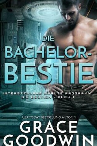 Cover of Die Bachelor-Bestie