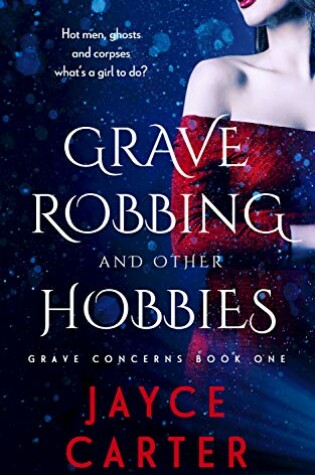 Cover of Grave Robbing and Other Hobbies