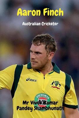 Book cover for Aaron Finch