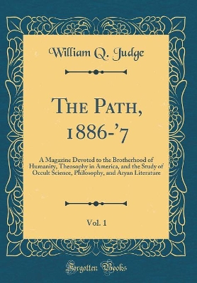 Book cover for The Path, 1886-'7, Vol. 1