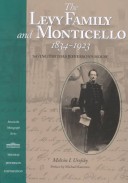 Cover of The Levy Family and Monticello, 1834-1923