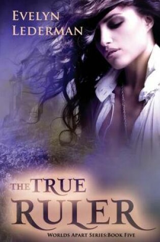 Cover of The True Ruler