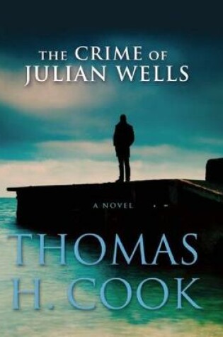 Cover of The Crime of Julian Wells
